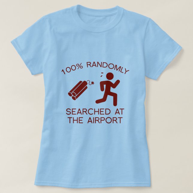 T-shirt Recherche 100% Randomly À L'Aéroport (Design devant)