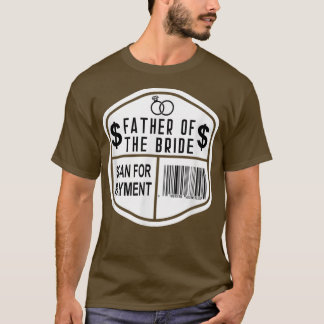 T-shirt Recherche de paiement Père de la mariée Mariage Da