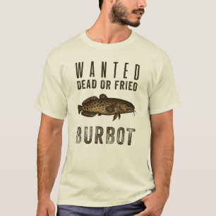 T-shirt Recherché : Mort ou Frit — Drôle de Dessin de Pêch