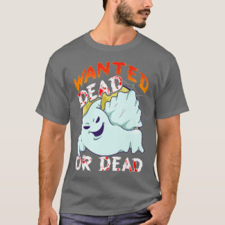 T-shirt Recherché Mort Ou Mort Drôle Paranormal Esprit Hal