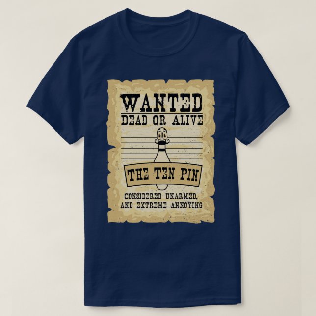T-shirt Recherché Mort Ou Vivez Le Bowling À Dix Épines (Design devant)