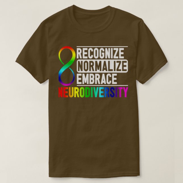 T-shirt Reconnaître normaliser Embrasser la neurodiversité (Design devant)