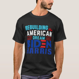 T-shirt Reconstruire le rêve américain Biden Harris
