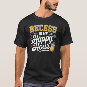 T-shirt Récréation scolaire drôle de sarcasme pour les ens