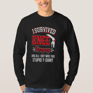T-shirt Récupération de sac Tee I Survived Knee Surgery To