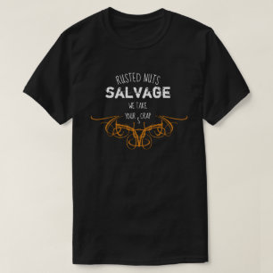 T-shirt Récupération rouillée d'écrous nous prenons votre