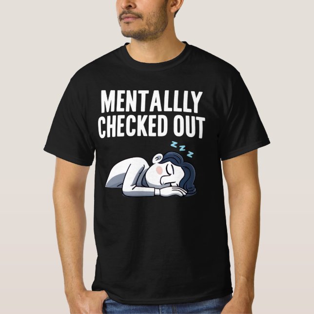 T-shirt Récupéré Mentalement - Humeur Drôle (Devant)