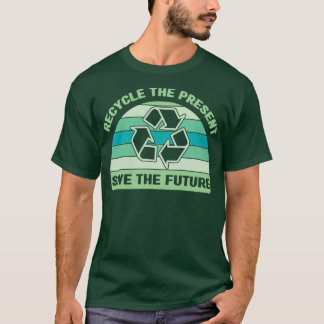 T-shirt recycler le présent enregistrer le jeu de recyclag