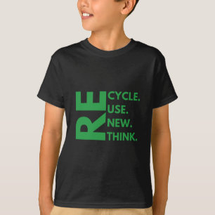 T-shirt Recycler Réutiliser Renouveler Repenser Jour de la