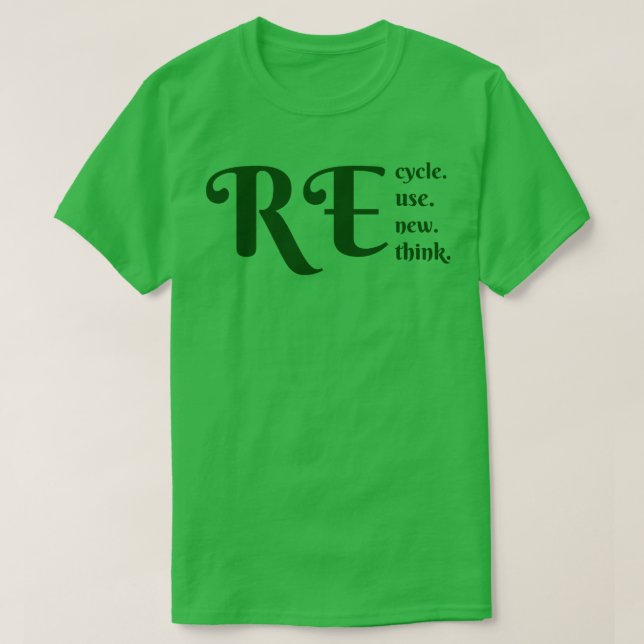 T-shirt Recycler Réutiliser Repenser 1 (Design devant)