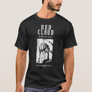 T-shirt Red CloudOglala Lakota ChefSioux