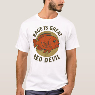 T-shirt Red Devil Cichlid - "La rage est grande" Personnal