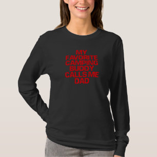 T-shirt Red Dit Mon Camping Favori Buddy M'Appelle Papa