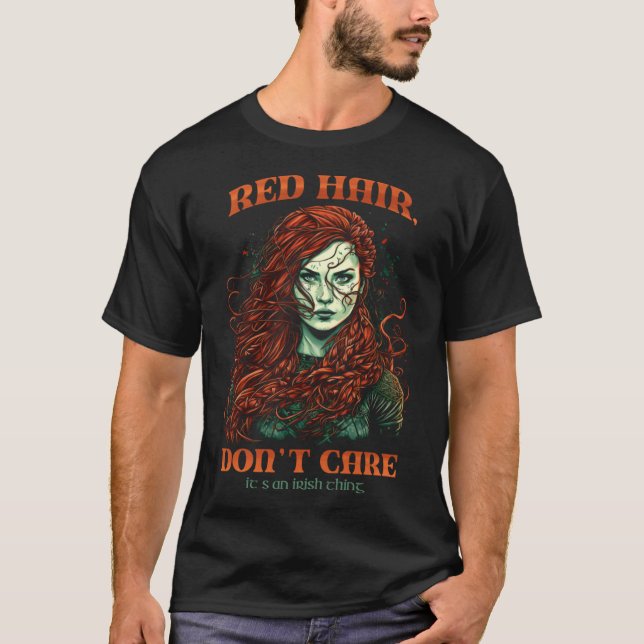 T-shirt Red Hair Don't care C'est une chose irlandaise Red (Devant)