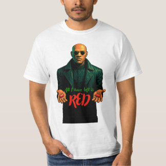 T-shirt Red pilled