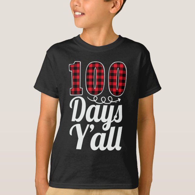 T-shirt Red Plaid 100 Jours Y'all Drôle 100ème Jour De L'É (Devant)