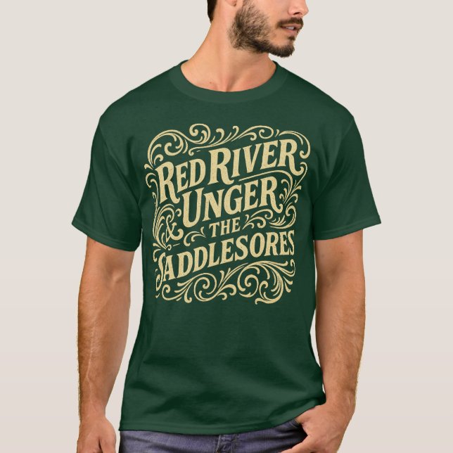 T-shirt Red River Unger et les Saddlesores (Devant)