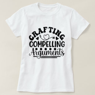 T-shirt Rédaction Arguments Compelling Cadeau juridique