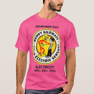 T-shirt reddyx27s souvenez-vous que l'électricité des enfa