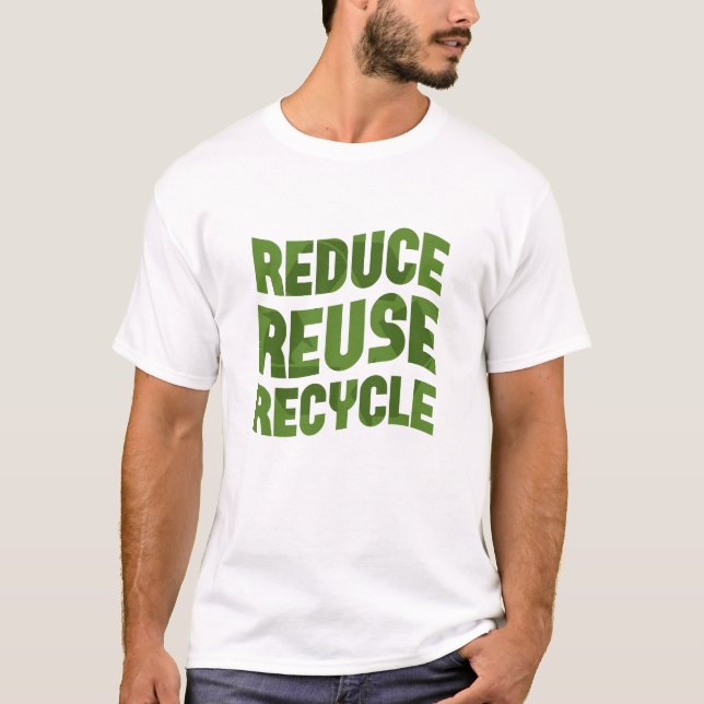 T-shirt Réduire la réutilisation du recyclage (Devant)