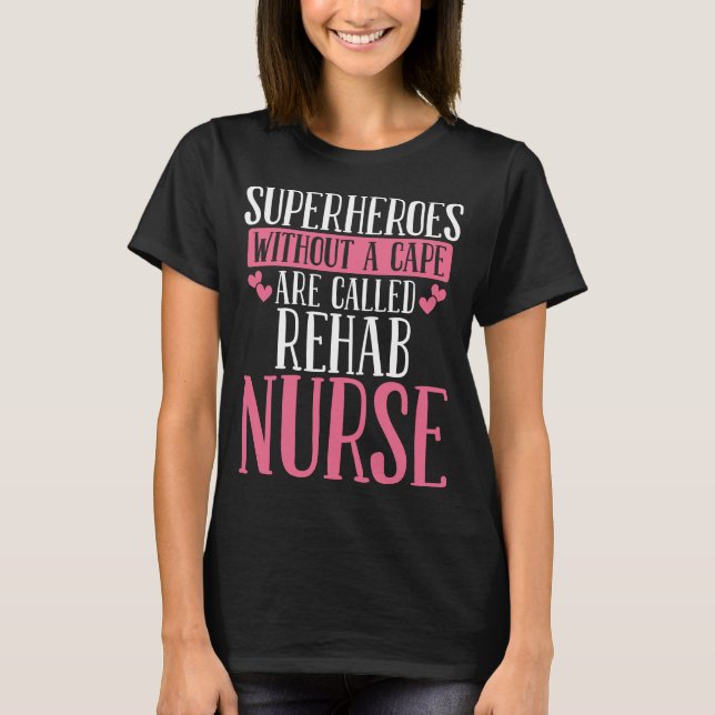 T-shirt Rééducation de Nurse Essentials Rehab Nursing (Devant)