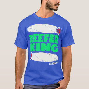 T-SHIRT REEFER KING