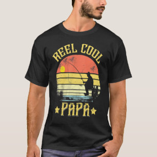 T-shirt Reel Cool Papa Fête des pères de pêche papa
