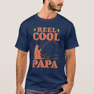 T-shirt Reel Cool Papa Pêcheur Amoureux papa Anniversaire 