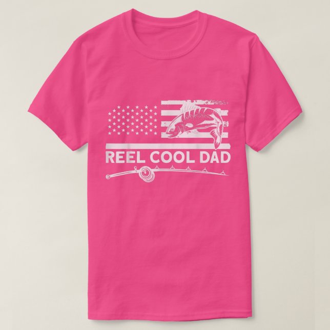 T-shirt Reel Cool Papa Pêcheur Pêcheur Pêche  (Design devant)