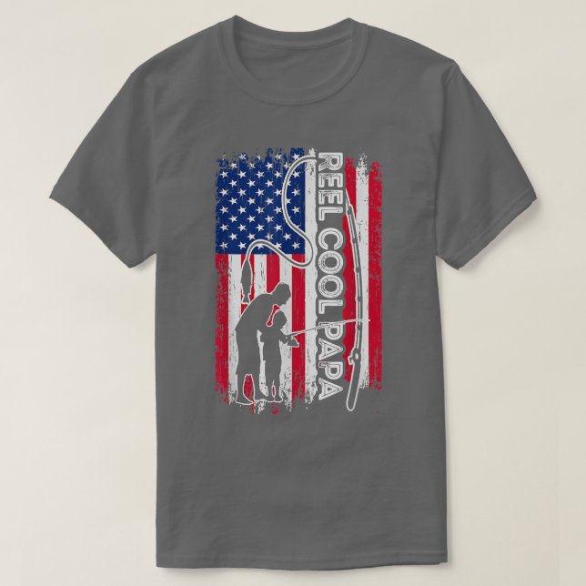 T-shirt Reel Cool PAPA Poisson Drapeau américain Pêcheur P (Design devant)