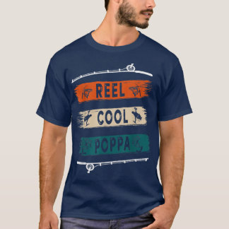 T-shirt Reel Cool Poppa Pêcheur Funny Pêche Tee