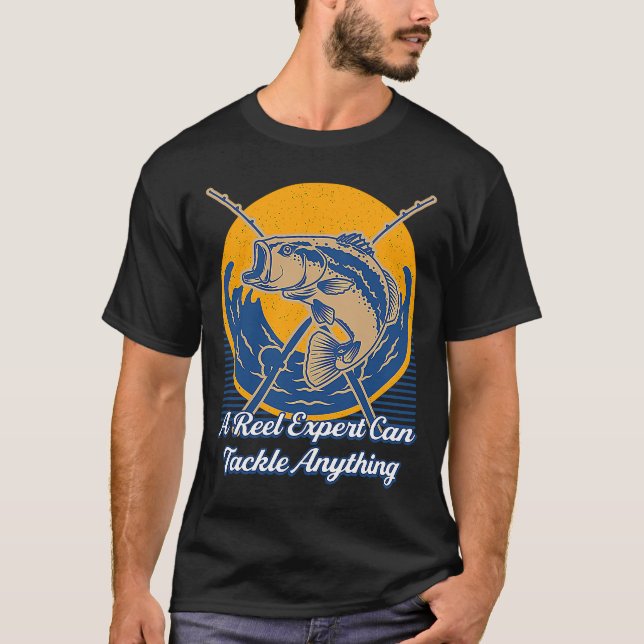 T-shirt Reel Expert Peut S'Attaquer À Tout Pêcher Lifestyl (Devant)