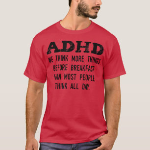 T-shirt Réfléchissez plus avant le petit déjeuner Drôle TD