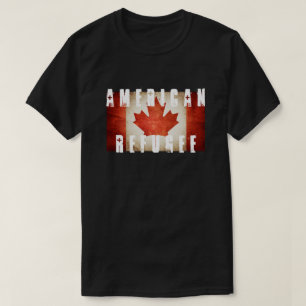 T-SHIRT RÉFUGIÉ DE TRUMP AMÉRICAIN CANADA