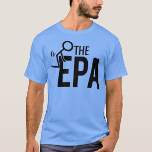 T-shirt Refuser L'EPA