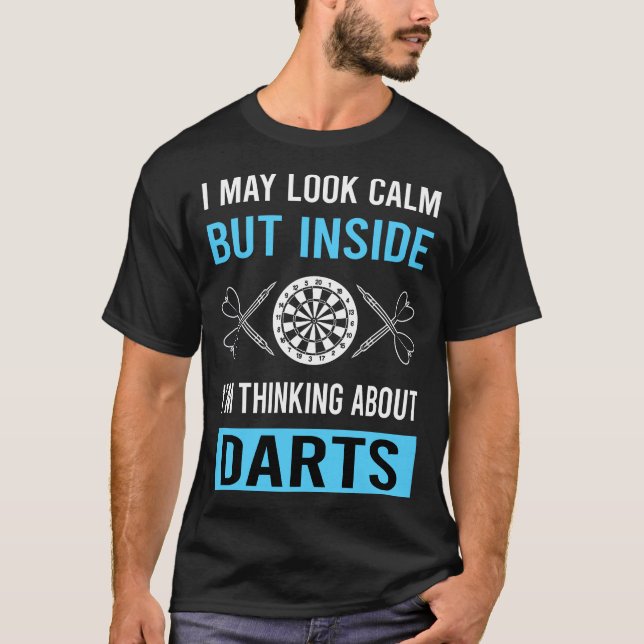 T-shirt Regarde les fléchettes calmes (Devant)