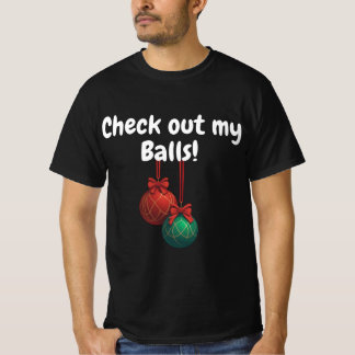 T-shirt Regarde mes couilles ! Drôle ornement de Noël