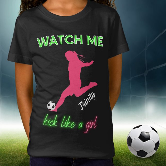 T-Shirt Regarde-Moi Tuer Comme Une Fille De Football (Créateur téléchargé)
