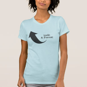 T-shirt Regarde ! Un perroquet !