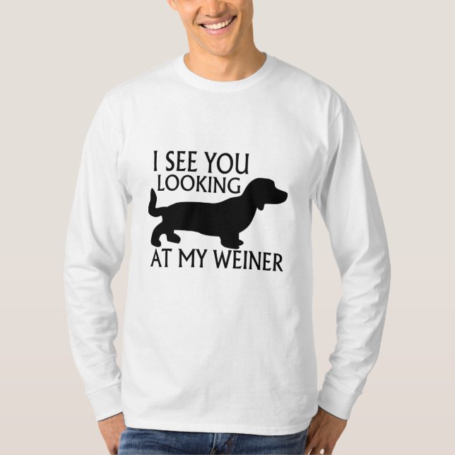T-shirt Regarder mon Weiner (Devant)
