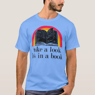 T-shirt Regardez, c'est dans un livre amusant 