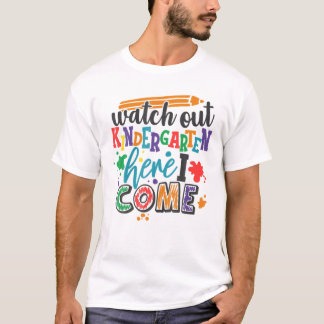T-SHIRT REGARDEZ KINDERGARTEN ICI JE SUIS ENSEIGNANT