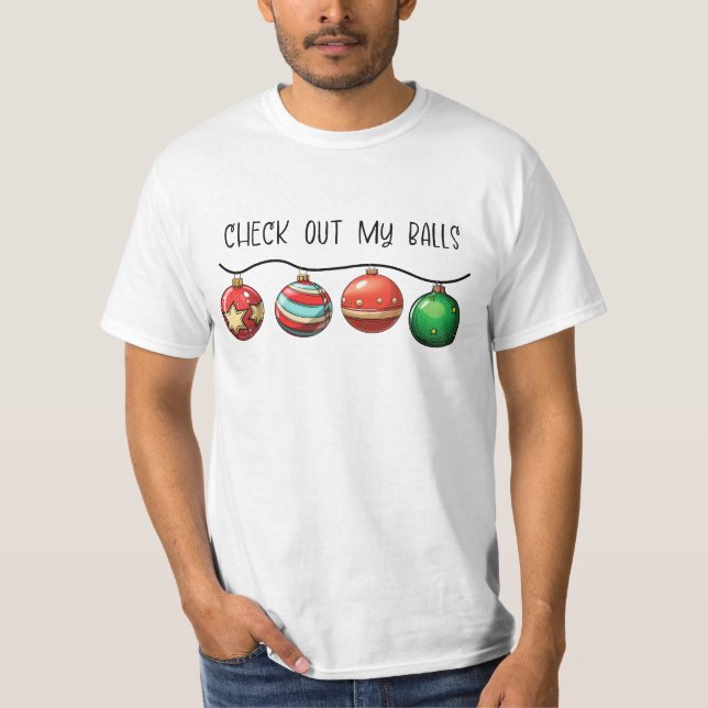 T-shirt Regardez Mes boules (Devant)