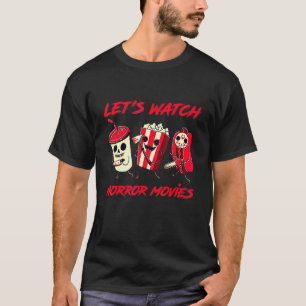 T-shirt Regardons Des Films D'Horreur Pour Le Costume D'Ha