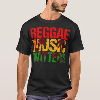 T-shirt Reggae Music Matters