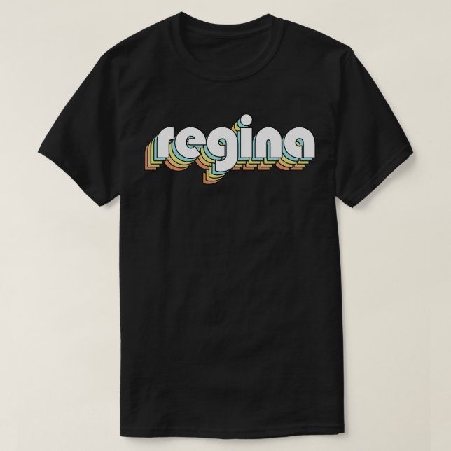 T-shirt Regina Retro Typographie arc-en-ciel style défraîc (Design devant)
