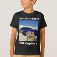 Règle # 1 Toujours Boss Up Funny Cat Meme