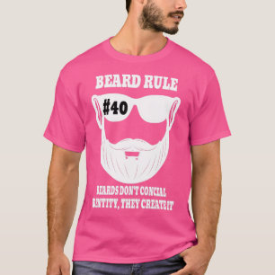 T-shirt Règle de la barbe 40 hards Donx27t Cacher l'identi