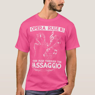 T-shirt Règle D'Opéra - Ne Jamais Traverser Le Passagio