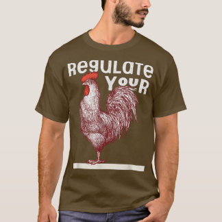 T-shirt Régler Votre Coq Red Pro Choice Mon Corps Mon Ch